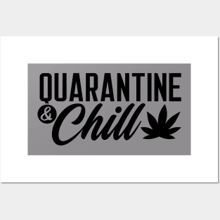Quarantine & Chill Posters and Art